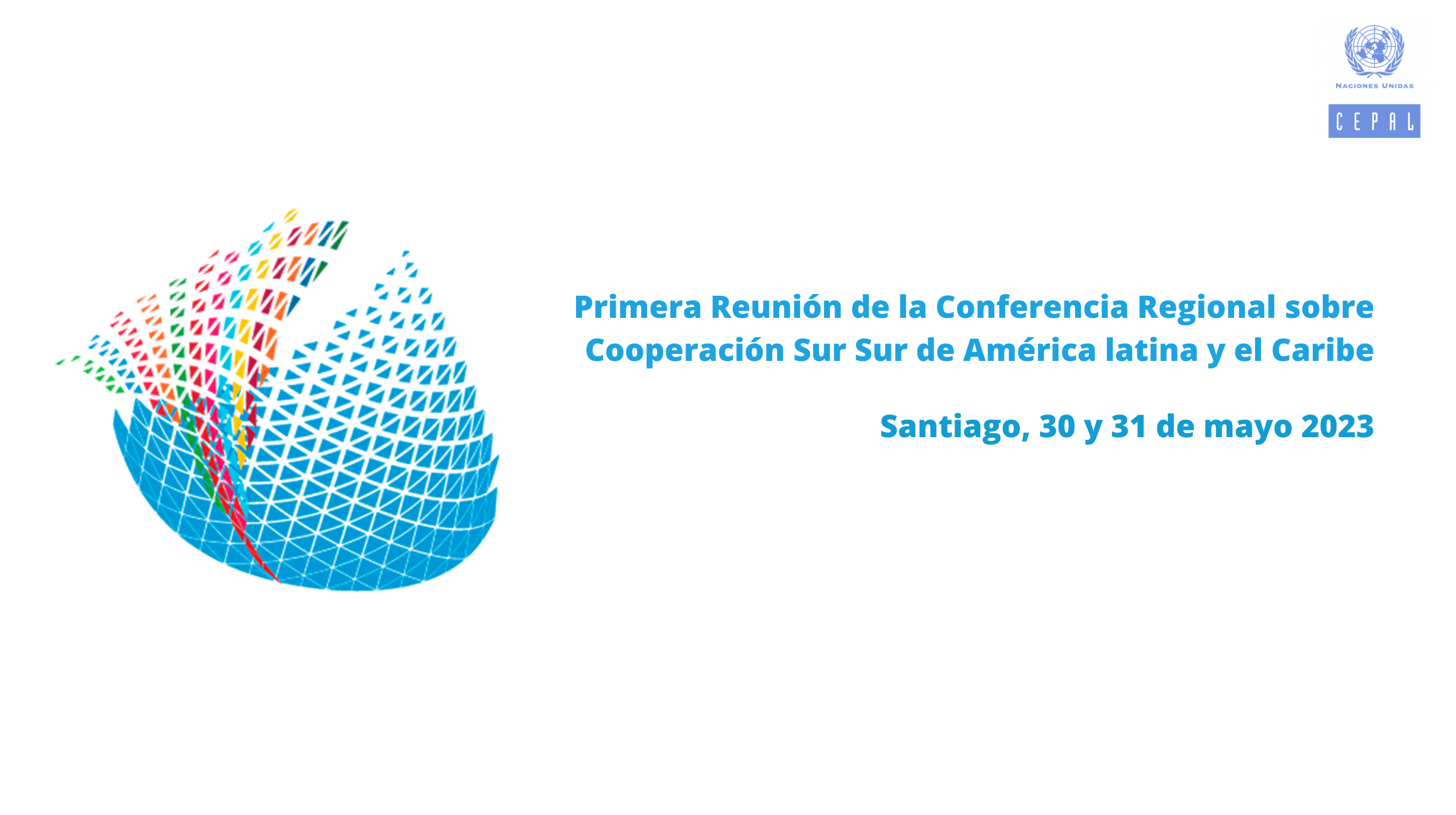 Primera Reunión de la Conferencia Regional sobre Cooperación Sur Sur de América latina y el Caribe (1).png